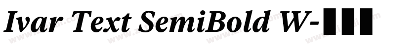 Ivar Text SemiBold W字体转换